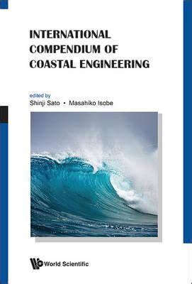 International Compendium of Coastal Engineering (Special Indian Edition ...