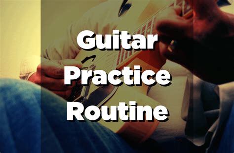 Intermediate Guitar Practice Routine 的图像结果