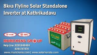 High capacity solar off grid system videos by Murickens Group,Solar ...