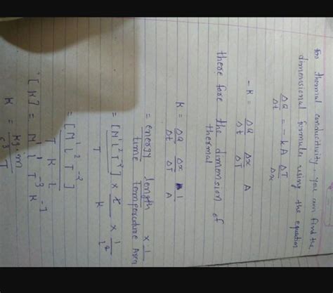 What is the formula and dimensional formula for thermal conductivity ...