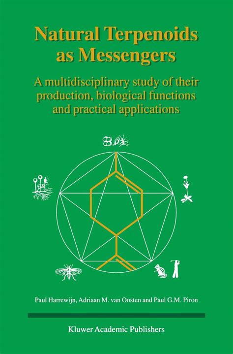 Buy Natural Terpenoids as Messengers: A multidisciplinary study of ...