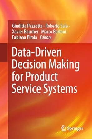 Buy Data-Driven Decision Making for Product Service Systems Book Online ...