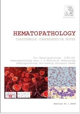 Hematopathology chapter wise notes for Residency | Fellowships | INI-SS ...