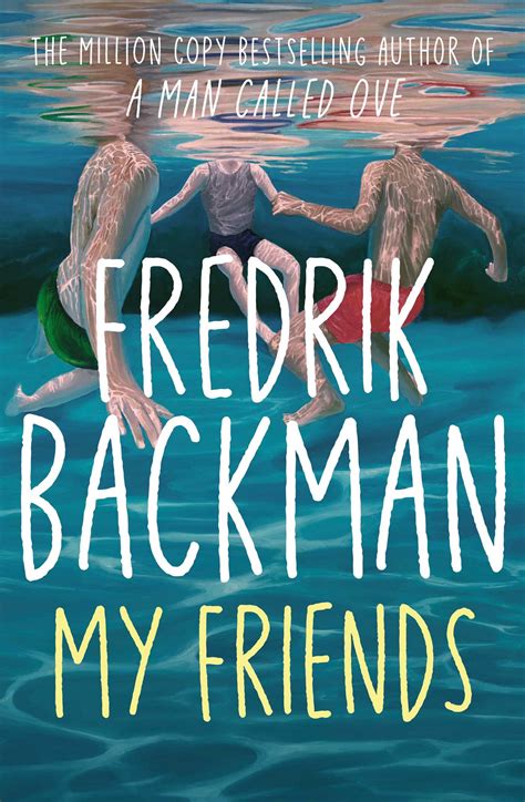 My Friends | Book by Fredrik Backman | Official Publisher Page | Simon ...