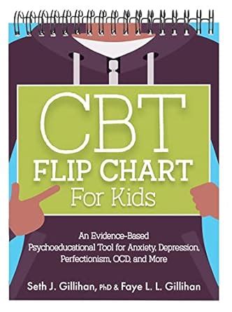 CBT Flip Chart for Kids : An Evidence-Based Psychoeducational Tool for ...