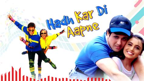Watch & Download Hadh Kar Di Aapne 2000 Full HD Movie Online | Xstream Play