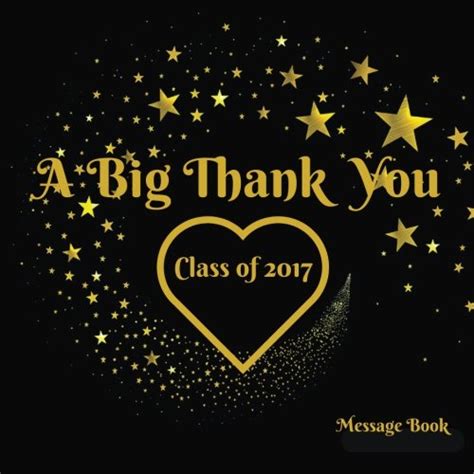 Amazon.in: Buy A Big Thank You Class of 2017 Message Book: Teachers and ...