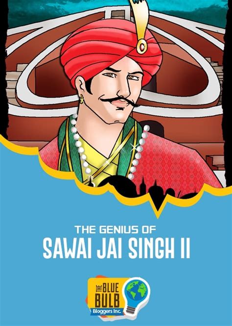 Blog Topic: The Genius of Sawai Jai Singh II – K12 Builder