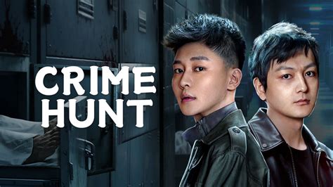 Watch the latest Crime Hunt Episode 14 online with English subtitle for ...