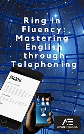 Ring in Fluency Mastering English through Telephoning eBook : E-BOOKS ...