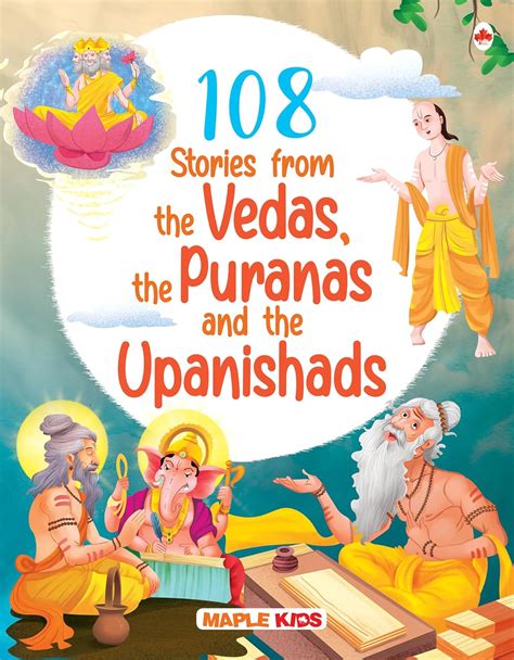 108 Stories from the Vedas, the Puranas and the Upanishads for Children ...
