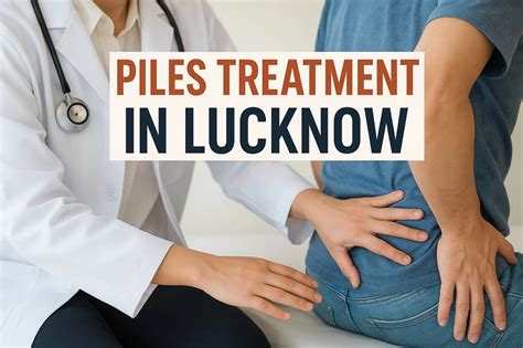 Piles Treatment in Lucknow - Navyam Ayurveda