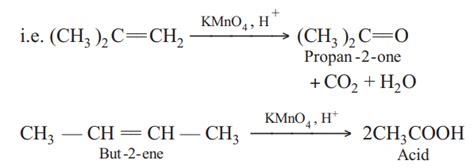 Acidic potassium permanganate/potassium dichromate oxidises alkenes to ...