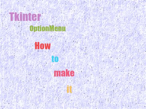 Image result for Tkinter Python Options