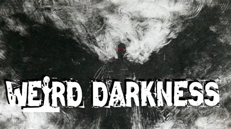 “IS THE MOTHMAN RESPONSIBLE FOR THE CHERNOBYL DISASTER?” and More True Stories! #WeirdDarkness ...