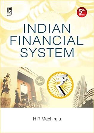Buy Indian Financial System, 5th Edition Book Online at Low Prices in ...