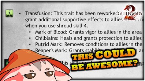 Upcoming GW2 Patch Notes - Transfusion Completely Changed?? - May 24th ...