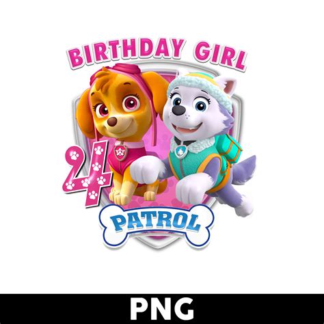 Paw Patrol 4th Birthday Girl Png, Birthday Girl Png, Paw Pat | Inspire Uplift