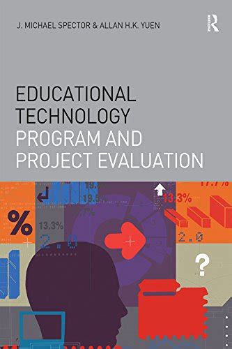 Educational Technology Program and Project Evaluation ...