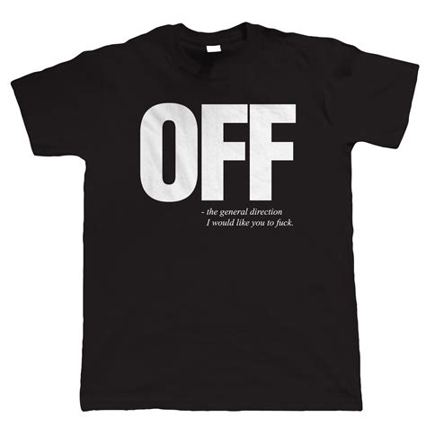 Funny Offensive Shirts at Peggy Rios blog