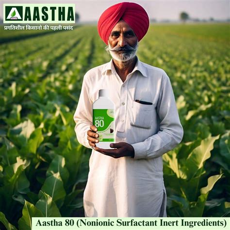 Aastha-80 Non-Ionic Surfactant Inert Ingredients - Aastha Organics ...