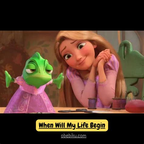 When Will My Life Begin Lyrics - Tangled - Obebiku