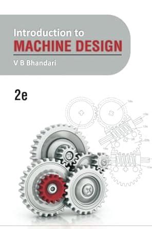 Introduction to Machine Design: 2e : Amazon.in: Books