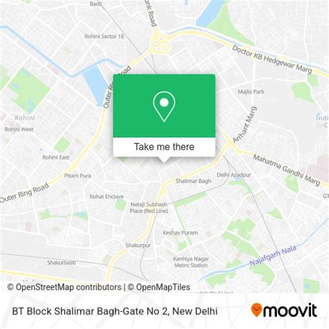 How to Get to BT Block Shalimar Bagh-Gate No 2 in Delhi by Bus, Metro ...