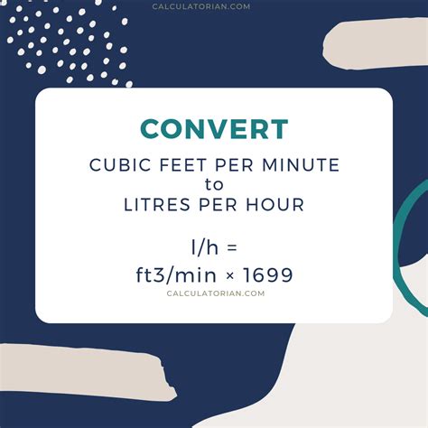 Convert From Cubic Feet Per Minute To Litres Per Hour