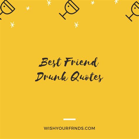 Funny Quotes About Friends And Drinking