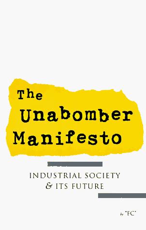 Buy The Unabomber Manifesto: Industrial Society and Its Future Book ...