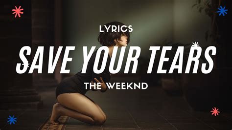 The Weeknd - Save Your Tears (Lyrics) || Cushy Music - YouTube