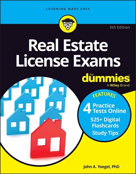 Real Estate License Exams For Dummies: Book + 4 Practice Exams + 525 ...
