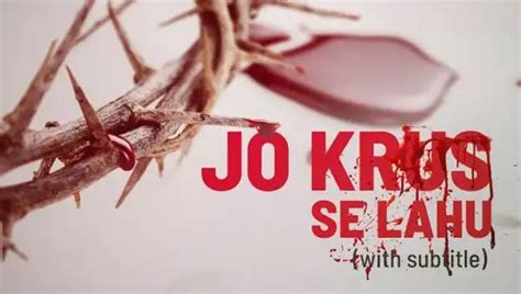Jo Kroos Se Lahoo | जो क्रूस से लहू | Good Friday Song - Songs Lyrics ...