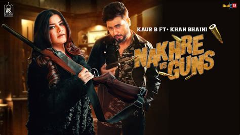 New Punjabi Song Video 2020: Kaur B featuring Khan Bhaini’s Latest ...