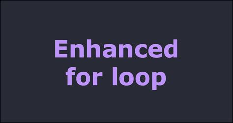 Image result for How Do Enhanced for Loop Java