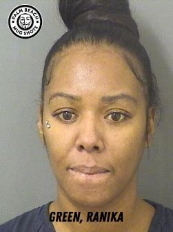 GREEN, RANIKA LAFAYE PBSO Charges... - Palm Beach Mug Shots