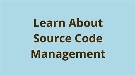 Image result for Source Code Management System