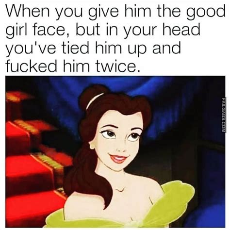 When you give him the good girl face Funny NSFW Memes : r/failgags