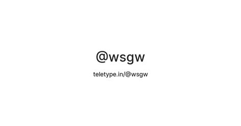 @wsgw — Teletype