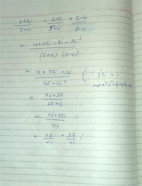 divide the complex number 2+9i/5+4i - Brainly.in