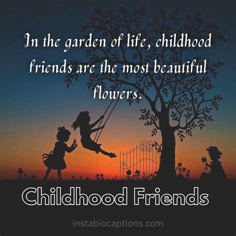 190+ Childhood Friends Quotes to Celebrate Your True Friendship