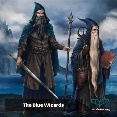 The Blue Wizards (lotr) - mitrakana