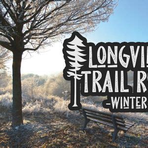 Longview Trail Runs - Winter, Longview Convention Complex - Maude Cobb ...