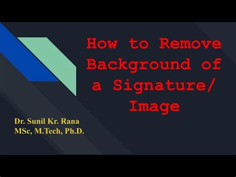How to Remove Background of a Signature or Image - YouTube