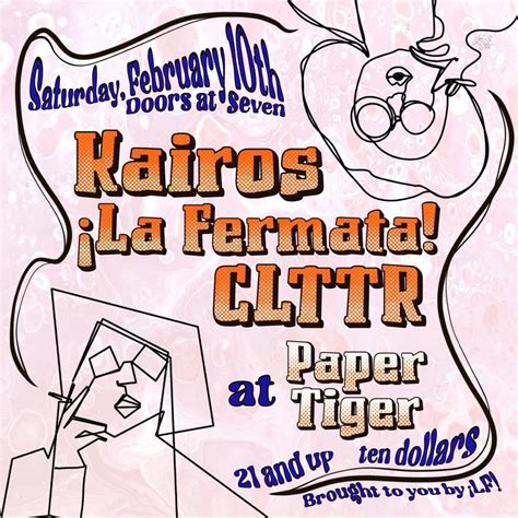 Kairos * La Fermata * Cluttr, Paper Tiger, San Antonio, February 10 ...