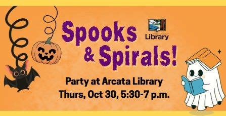 Spooks and Spirals Arcata Library Party, 500 7th St, Arcata, CA, United ...