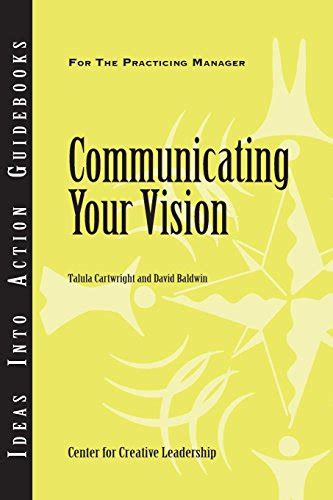Communicating Your Vision eBook : Cartwright, Talula, Baldwin, David ...