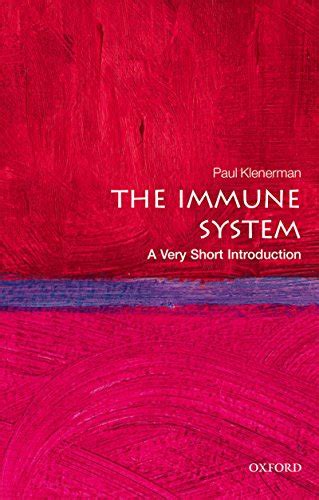 The Immune System: A Very Short Introduction (Very Short Introductions ...