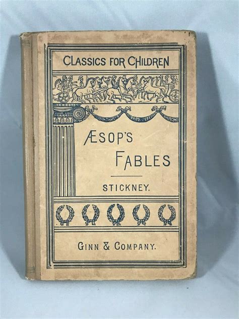 ANTIQUE CHILDRENS BOOK- AESOP'S FABLES PUBLISHED IN BOSTON 1891 GINN ...